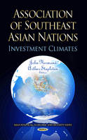 Normand J - Association of Southeast Asian Nations: Investment Climates - 9781628085327 - V9781628085327