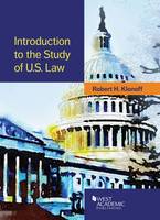 Robert Klonoff - Introduction to the Study of U.S. Law - 9781628101676 - V9781628101676