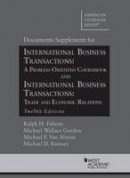 Ralph Folsom - Documents Supplement for International Business Transactions: A Problem Oriented Coursebook and International Business Transactions: Trade and Economic Relations - 9781628102239 - V9781628102239