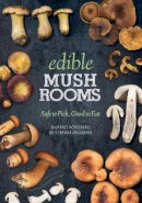 Barbro Forsberg - Edible Mushrooms - 9781628736441 - V9781628736441