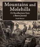 Frank Marryat - Mountains and Molehills - 9781628737356 - V9781628737356