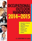 U.S. Department Of Labor - Occupational Outlook Handbook - 9781628738117 - V9781628738117