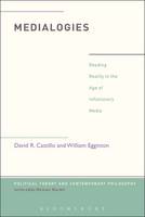 David R. Castillo - Medialogies: Reading Reality in the Age of Inflationary Media - 9781628923599 - V9781628923599