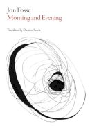 Anrai Mac Giolla Chomhaill - Morning and Evening (Norwegian Literature) - 9781628971088 - V9781628971088
