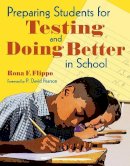 Rona F. Flippo - Preparing Students for Testing and Doing Better in School - 9781629147215 - V9781629147215