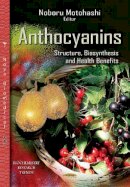 Motohashi N - Anthocyanins: Structure, Biosynthesis & Health Benefits - 9781629489124 - V9781629489124