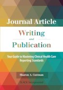 Sharon A. Gutman - Journal Article Writing and Publication - 9781630913342 - V9781630913342