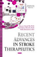 Manzoor Ahmad Mir - Recent Advances in Stroke Therapeutics - 9781631177545 - V9781631177545