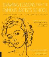 Stephanie Haboush Plunkett - Drawing Lessons from the Famous Artists School: Classic Techniques and Expert Tips from the Golden Age of Illustration - Featuring the work and words of Norman Rockwell, Albert Dorne, and other celebrated 20th-century illustrators - 9781631591228 - V9781631591228