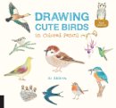 Ai Akikusa - Drawing Cute Birds in Colored Pencil: Volume 2 - 9781631592652 - V9781631592652