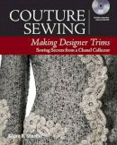 Claire B. Shaeffer - Couture Sewing: Making Designer Trims - 9781631866579 - V9781631866579