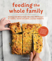 Cynthia Lair - Feeding The Whole Family - 9781632170590 - V9781632170590