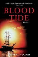 Robert F. Jones - Blood Tide - 9781632205803 - V9781632205803