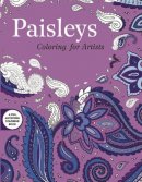 Skyhorse Publishing - Paisleys: Coloring for Artists - 9781632206510 - V9781632206510