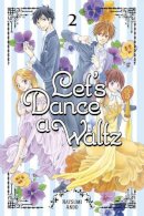 Natsumi Ando - Let's Dance A Waltz 2 - 9781632360472 - V9781632360472