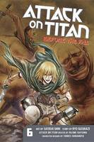 Hajime Isayama - Attack on Titan: Before the Fall 6 - 9781632362247 - V9781632362247