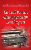 Serena Pavone - Small Business Administration 504 Loan Program - 9781633214668 - V9781633214668