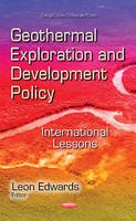 Leon Edwards - Geothermal Exploration & Development Policy: International Lessons - 9781633218246 - V9781633218246