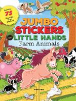 Jomike Tejido - Jumbo Stickers for Little Hands: Farm Animals: Includes 75 Stickers - 9781633221222 - V9781633221222