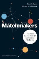 David S. Evans - Matchmakers: The New Economics of Multisided Platforms - 9781633691728 - V9781633691728