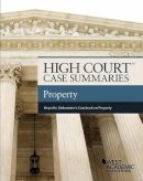 Publisher'S Editorial Staff - High Court Case Summaries, Property (Keyed to Dukeminier) - 9781634595896 - V9781634595896