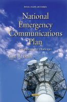 Carlrbush - National Emergency Communications Plan: Components & Challenges - 9781634638999 - V9781634638999