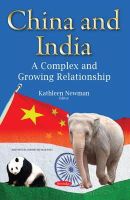 Kathleen Newman - China & India: A Complex & Growing Relationship - 9781634821667 - V9781634821667