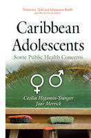Cec Hegamin-Younger - Caribbean Adolescents: Some Public Health Concerns - 9781634833417 - V9781634833417