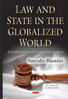 Surendra Bhandari - Law & State in the Globalized World: A Comparative & Conceptual Analysis - 9781634834278 - V9781634834278