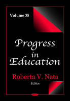 Roberta V. Nata (Ed.) - Progress in Education: Volume 38 - 9781634843539 - V9781634843539