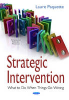 Laure Paquette - Strategic Intervention: What to Do When Things Go Wrong - 9781634844567 - V9781634844567