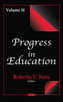 Robertav Nata - Progress in Education: Volume 41 - 9781634859639 - V9781634859639