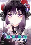 Shinichi Fukuda - My Dress-Up Darling 2 - 9781646090334 - 9781646090334