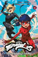 Koma Warita - Miraculous: Tales of Ladybug & Cat Noir (Manga) 1 - 9781646517107 - 9781646517107