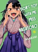 Nanashi - Don´t Toy With Me Miss Nagatoro, Volume 14 - 9781647292256 - 9781647292256