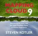 Steven Kotler - Mapping Cloud Nine - 9781683643845 - V9781683643845