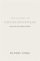 Rupert Spira - The Nature of Consciousness: Essays on the Unity of Mind and Matter - 9781684030002 - V9781684030002