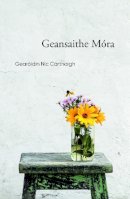 Gearóidín Nic Cárthaigh - Geansaithe Móra - 9781739255169 - 9781739255169