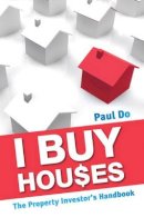 Paul Do - I Buy Houses - 9781742168494 - V9781742168494