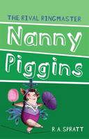 R A Spratt - Nanny Piggins and the Rival Ringmaster 5 - 9781742753782 - V9781742753782