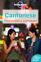 Lonely Planet - Lonely Planet Cantonese Phrasebook & Dictionary - 9781743603765 - V9781743603765