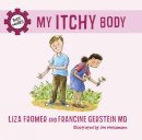 Liza Fromer - My Itchy Body - 9781770493117 - V9781770493117