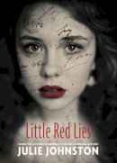 Julie Johnston - Little Red Lies - 9781770493131 - V9781770493131