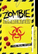 Howard Whitehouse - Zombie Elementary: The Real Story - 9781770496095 - V9781770496095