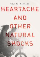 Glenda Leznoff - Heartache and Other Natural Shocks - 9781770498365 - V9781770498365