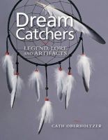 Cath Oberholtzer - Dream Catchers - 9781770850569 - V9781770850569