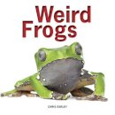 Chris Earley - Weird Frogs - 9781770853614 - V9781770853614