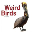 Chris Earley - Weird Birds - 9781770854413 - V9781770854413