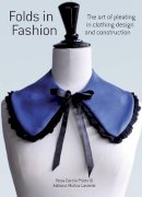 Rosa Garcia Prieto - Folds in Fashion - 9781770854444 - V9781770854444