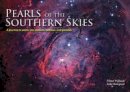 Auke Slotegraaf - Pearls of the Southern Skies: A Journey to Exotic Star Clusters, Nebulae and Galaxies - 9781770854451 - V9781770854451